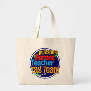 School Teacher Parent TAG TEAM  Large Tote Bag