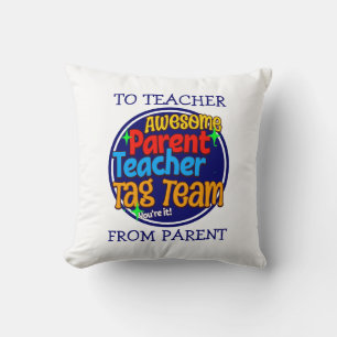 School Teacher Parent TAG TEAM Throw Pillow