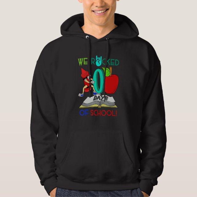 School Teacher Student Gift We Rocked 100 Days Of  Hoodie (Front)