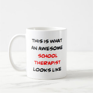 school therapist, awesome coffee mug