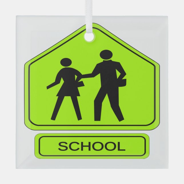 School Zone Glass Ornament (Front)