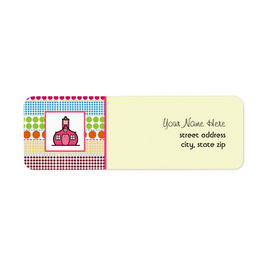 Schoolhouse Multicolored Polka Dots Teacher Return Address Label