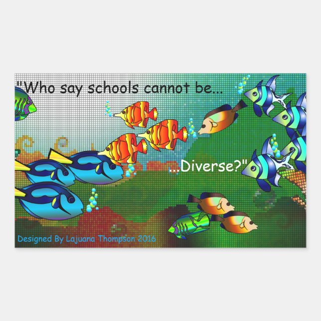 Schools Are Diverse Sticker (Front)