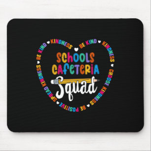 Schools Cafeteria Squad Byck To School Happy First Mouse Pad