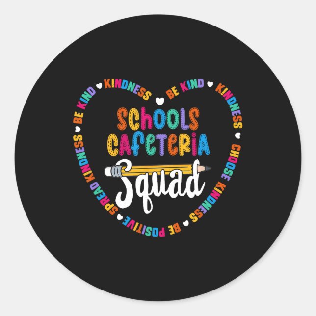 Schools Cafeteria Squad Ck To School Happy First D Classic Round Sticker (Front)