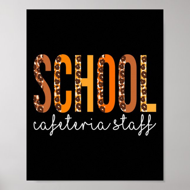 Schools Cafeteria Staff leopard Fall Autumn Thanks Poster (Front)