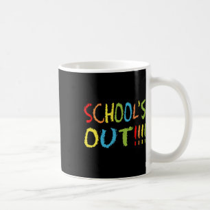 Schools Out Coffee Mug