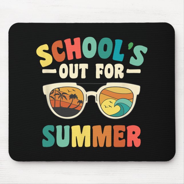 School's Out For Summer For Groovy Students Teache Mouse Pad (Front)