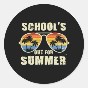 Schools Out For Summer Last Day Of School Teacher Classic Round Sticker