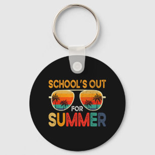 Schools Out For Summer Last Day Of School Teacher Keychain