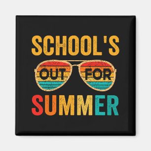 Schools Out For Summer Last Day Of School Teacher  Magnet