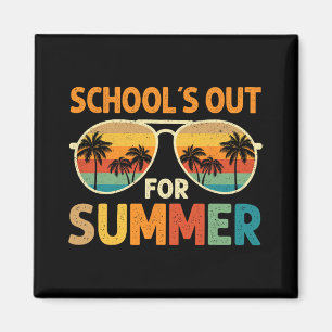 Schools Out For Summer Last Day Of School Teacher  Magnet