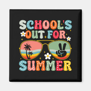 Schools Out For Summer Last Day Of School Teacher  Magnet