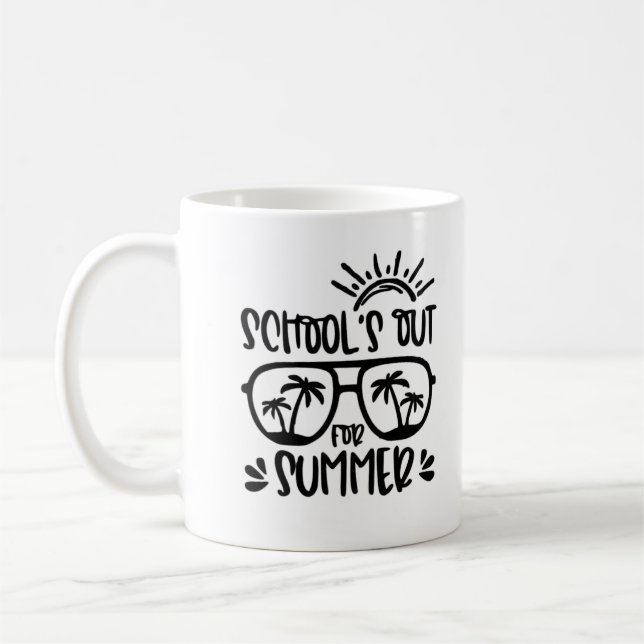 School's Out For Summer Mug-The Perfect Gift  Coffee Mug (Left)