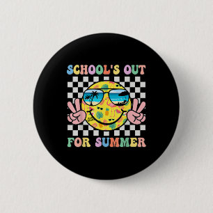 Schools Out For Summer Smile Teacher Kids Last Day 2 Inch Round Button
