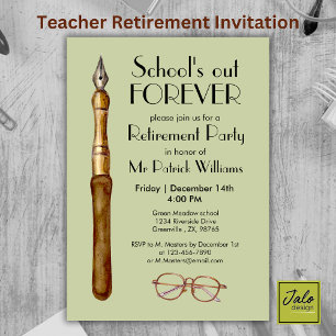 School's Out Forever Vintage Teachers Retirement  Invitation