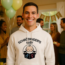 Schrödinger’s Baby Sweat à capuche – Fille ou garç