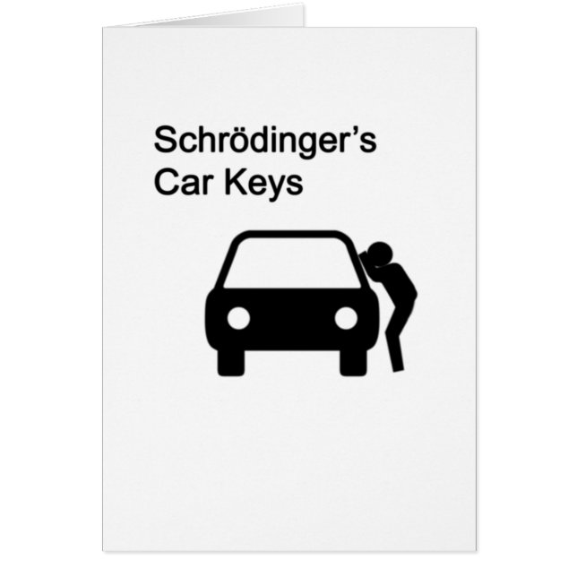 Schrodinger's Car Keys (Front)