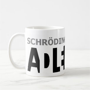 Schrödinger's cat is ??? coffee mug
