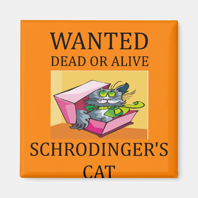 schrodinger's cat joke magnet (Front)