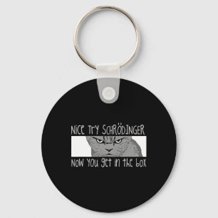 Schrodinger's Cat - Physicist Keychain