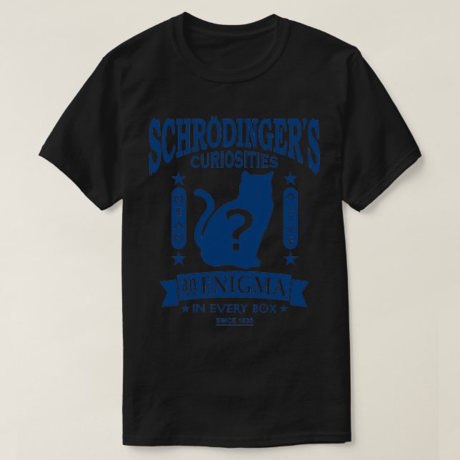 Schrodingers Cat Quantum Mechanics Paradox Geek  T-Shirt (Design Front)