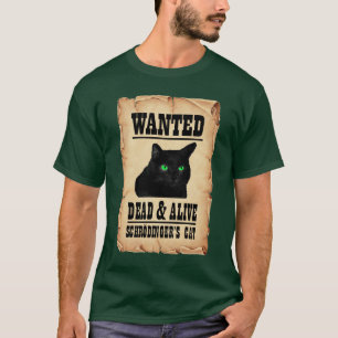 Schrodinger's Cat T-Shirt