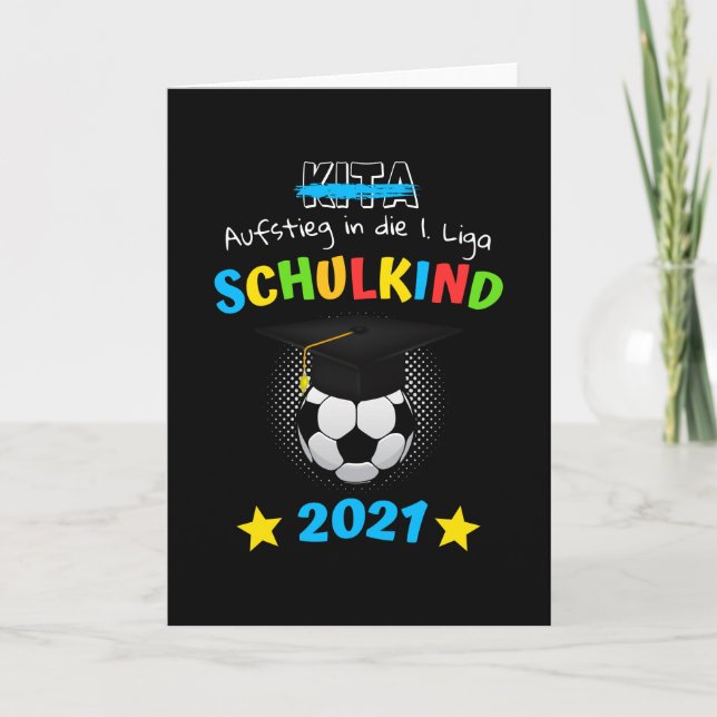 Schulkind 1. Klasse 2021 Einschulung Kind Fußball Card (Front)