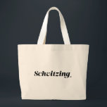 Schvitzing Jewish Humour Large Tote Bag<br><div class="desc">Oversized canvas tote with the most perfect summer Yiddish expression,  "Schvitzing" (Sweating) printed on the front. Ideal for a day at the beach,  schlepping around the city or Jewish sleep away camp in the Catskills!</div>