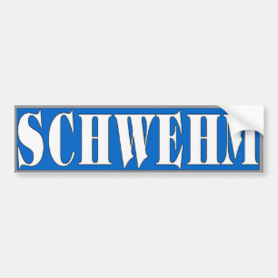Schwehm Bumper Sticker