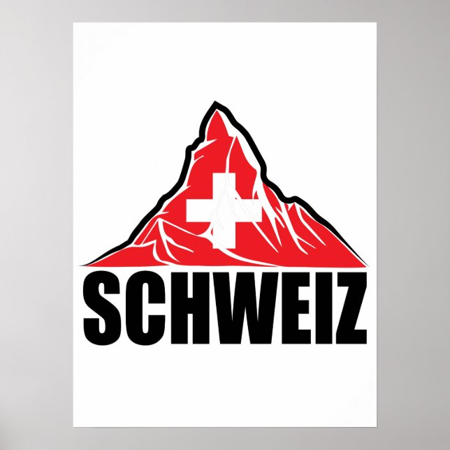 Schweiz Matterhorn Switzerland Poster (Front)