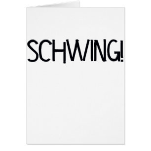 Schwing! by Chillee Wilson
