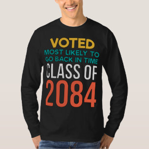 Sci Fi Voted Most Likely To Go Back In TIme T-Shirt