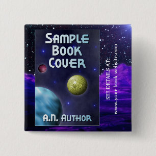 Sci-Fi Writer / Author Promotion: Book Cover 2 Inch Square Button