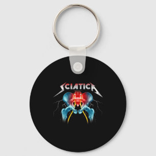 Sciatica - Funny Chiropractor - Sne - Orthopedic  Keychain
