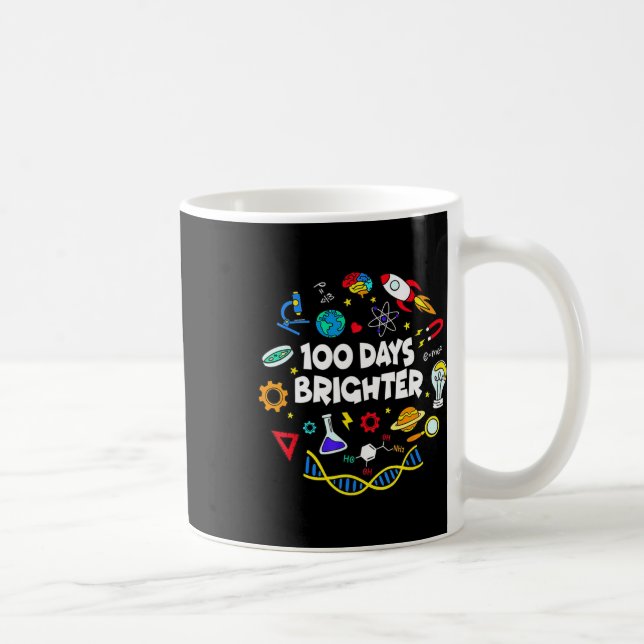 Science 100 Days Brighter Student Happy 100th Day  Coffee Mug (Right)