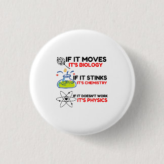 Science BIOLOGY CHEMISTRY PHYSICS 1 Inch Round Button