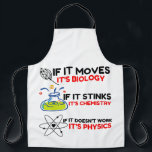 Science BIOLOGY CHEMISTRY PHYSICS Apron<br><div class="desc">Cool,  Comic,  Love,  Funny,  Coupes,  Vintage sports,  Retro,  Cute,  Christmas,  Nerd,   humour,  Geek,  Hipster,  Science</div>