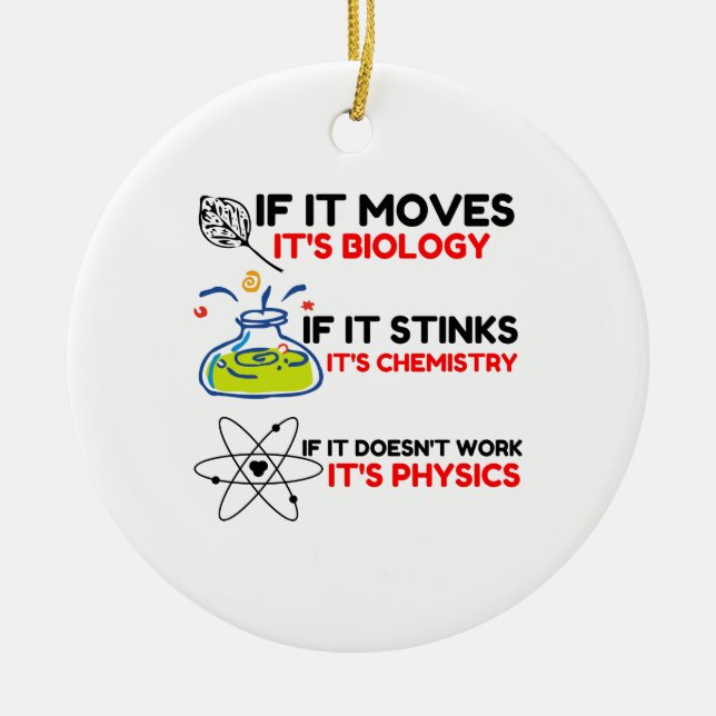 Science BIOLOGY CHEMISTRY PHYSICS Ceramic Ornament (Front)