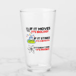 Science BIOLOGY CHEMISTRY PHYSICS Glass<br><div class="desc">Cool,  Comic,  Love,  Funny,  Coupes,  Vintage sports,  Retro,  Cute,  Christmas,  Nerd,   humour,  Geek,  Hipster,  Science</div>