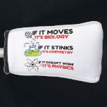 Science BIOLOGY CHEMISTRY PHYSICS Golf Head Cover<br><div class="desc">cool,  comic,  cute,  love,  vintage sports,  science,  couple,  funny,  retro</div>