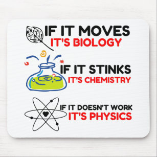 Science BIOLOGY CHEMISTRY PHYSICS Mouse Pad