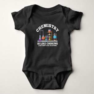 Science Chemist Humor Chemistry Is Like Cooking Baby Bodysuit