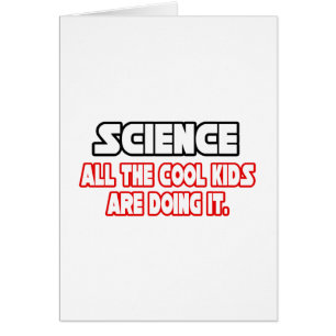 Science...Cool Kids