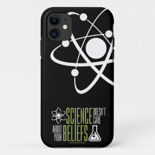 Science Doesn't Care iPhone 11 Case