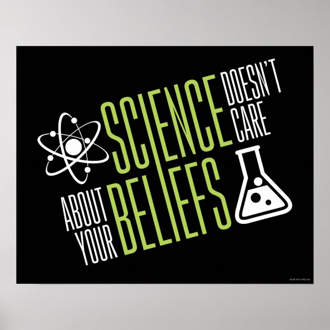 Science Doesn't Care Poster (Front)
