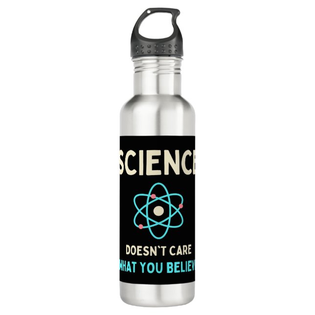 science does't care what you believe 710 ml water bottle (Front)