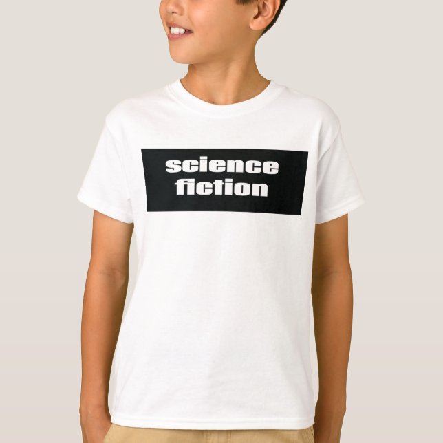 Science Fiction T-Shirt (Front)