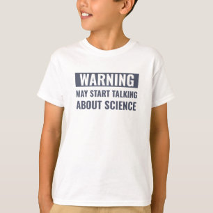 Science Funny Scientist Talkin About Science T-Shirt