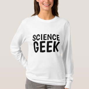 SCIENCE GEEK T-SHIRTS